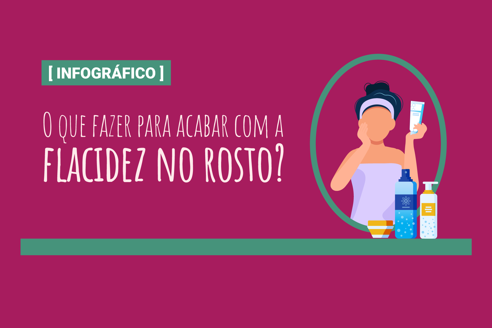 O que fazer para acabar com a flacidez no rosto?